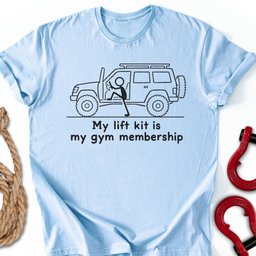 Gym Kit T Shirt Gift For Offroad Enthusiast