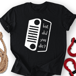 Dead Nope T Shirt Gift For Offroad Enthusiast