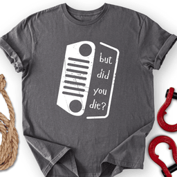 Dead Nope T Shirt Gift For Offroad Enthusiast