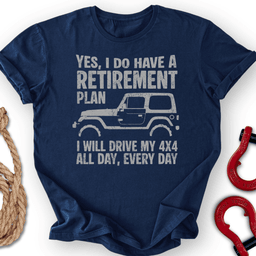 4x4 Plan T Shirt Gift For Offroad Enthusiast