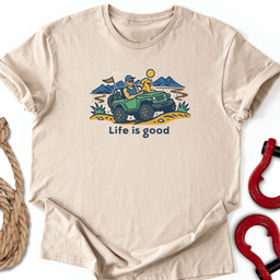 Life Is Good T Shirt Gift For Offroad Enthusiast