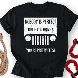 Pretty Perfect T Shirt Gift For Offroad Enthusiast