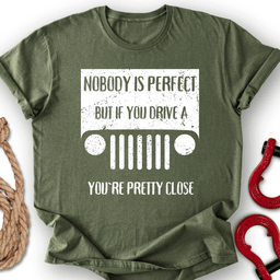 Pretty Perfect T Shirt Gift For Offroad Enthusiast