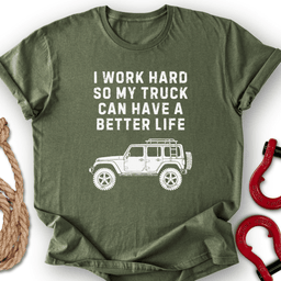 Better Life T Shirt Gift For Offroad Enthusiast