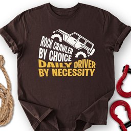 Necessity T Shirt Gift For Offroad Enthusiast