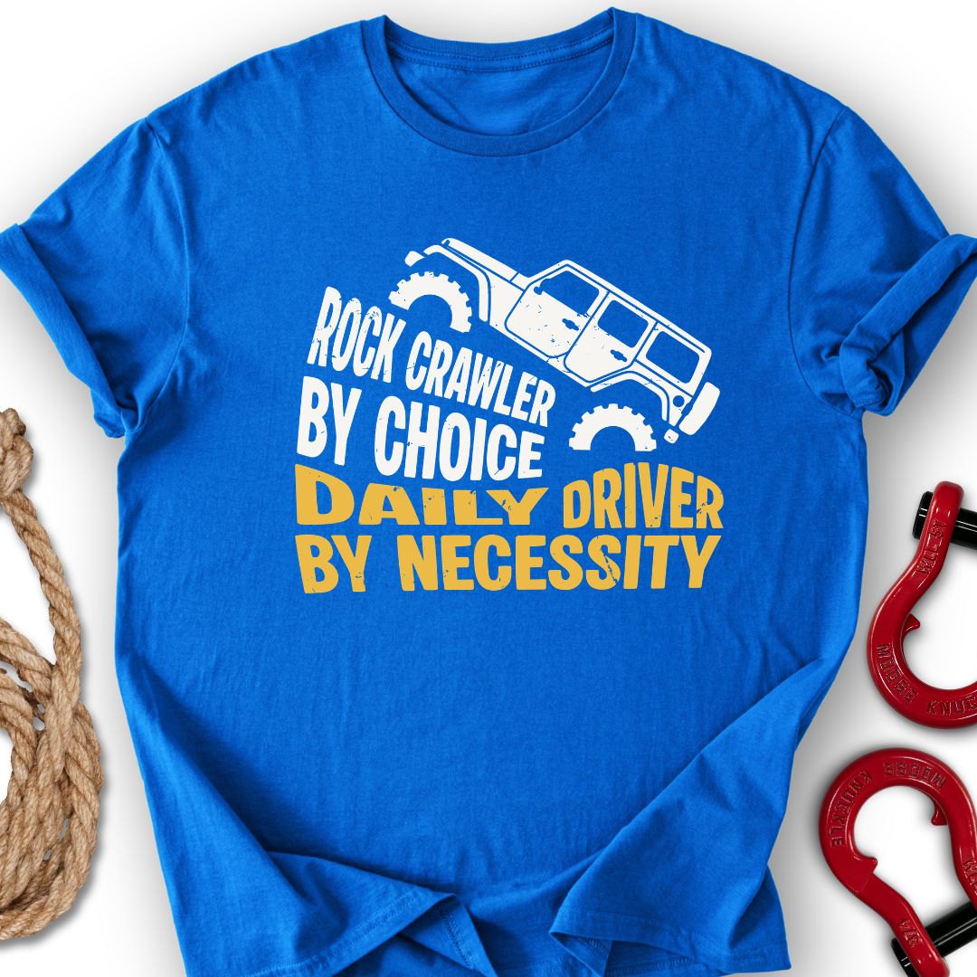 Necessity T Shirt Gift For Offroad Enthusiast