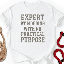 Expert T Shirt Gift For Offroad Enthusiast