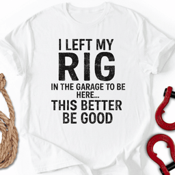 Garage Sacrifice T Shirt Gift For Offroad Enthusiast