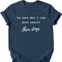 You Know What I Like T Shirt Gift For Dog Lover