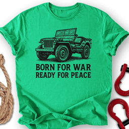 Born Ready T Shirt Gift For Offroad Enthusiast