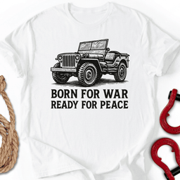 Born Ready T Shirt Gift For Offroad Enthusiast