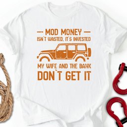 IT S Investment T Shirt Gift For Offroad Enthusiast