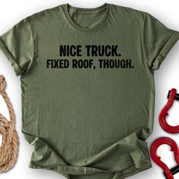 Nice Truck T Shirt Gift For Offroad Enthusiast