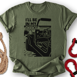 My Office T Shirt Gift For Offroad Enthusiast
