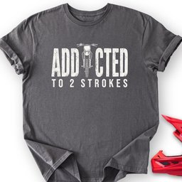2 Stroke T Shirt Gift For Offroad Enthusiast