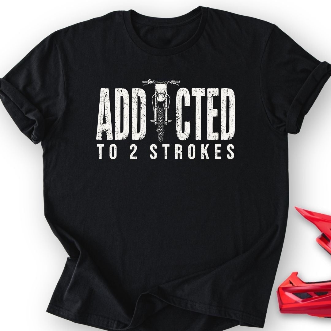 2 Stroke T Shirt Gift For Offroad Enthusiast