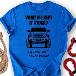 Non Stock Bro T Shirt Gift For Offroad Enthusiast