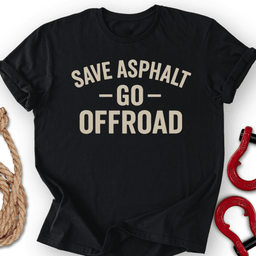 Go Offroad T Shirt Gift For Offroad Enthusiast