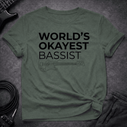 W O B T Shirt Gift For Bass Player