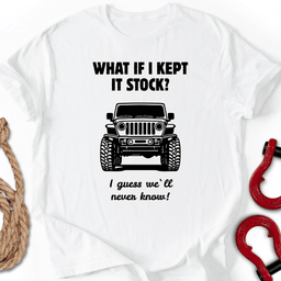 Will Never Know T Shirt Gift For Offroad Enthusiast