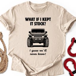 Will Never Know T Shirt Gift For Offroad Enthusiast