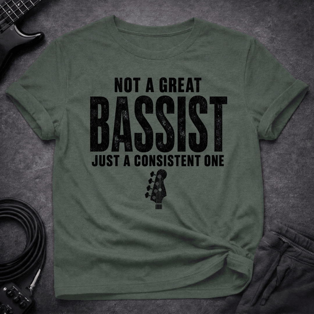 The Consistent One T Shirt Gift For Bass Player