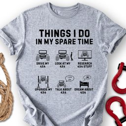 Rig Things T Shirt Gift For Offroad Enthusiast