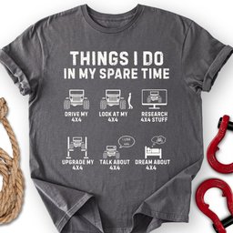Rig Things T Shirt Gift For Offroad Enthusiast