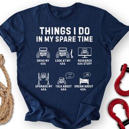 Rig Things T Shirt Gift For Offroad Enthusiast