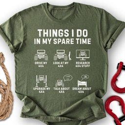 Rig Things T Shirt Gift For Offroad Enthusiast
