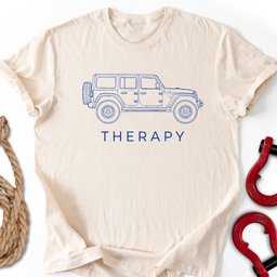 Therapy Rig T Shirt Gift For Offroad Enthusiast