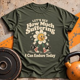 Happy Suffering T Shirt Gift For Fitness Lover