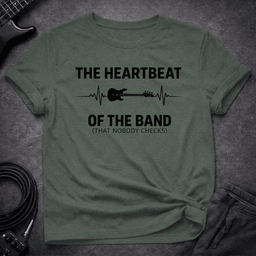 Heartbeat Of The Band T Shirt Gift For Bass Player