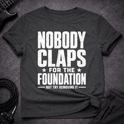 Try Removing The Foundation T Shirt Gift For Bass Player