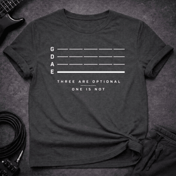 Three Are Optional T Shirt Gift For Bass Player