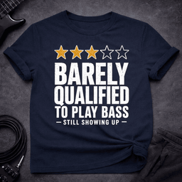 Barely Qualified T Shirt Gift For Bass Player