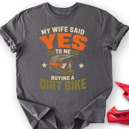 She Said Yes T Shirt Gift For Offroad Enthusiast