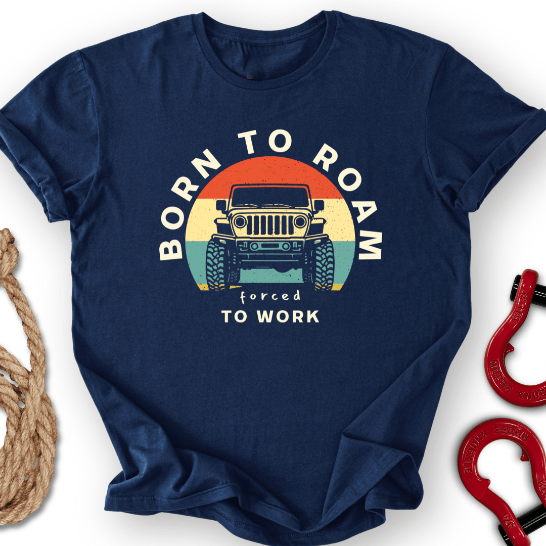 Roam And Grind T Shirt Gift For Offroad Enthusiast