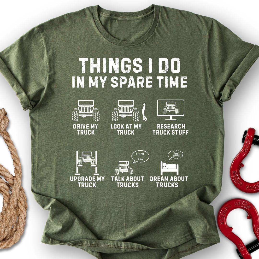 Things I Do T Shirt Gift For Offroad Enthusiast