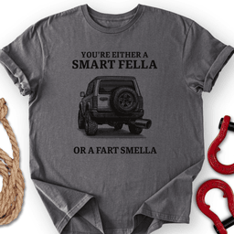 Smart Fella T Shirt Gift For Offroad Enthusiast