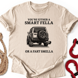 Smart Fella T Shirt Gift For Offroad Enthusiast
