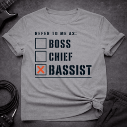 Call Me Bassist T Shirt Gift For Bass Player