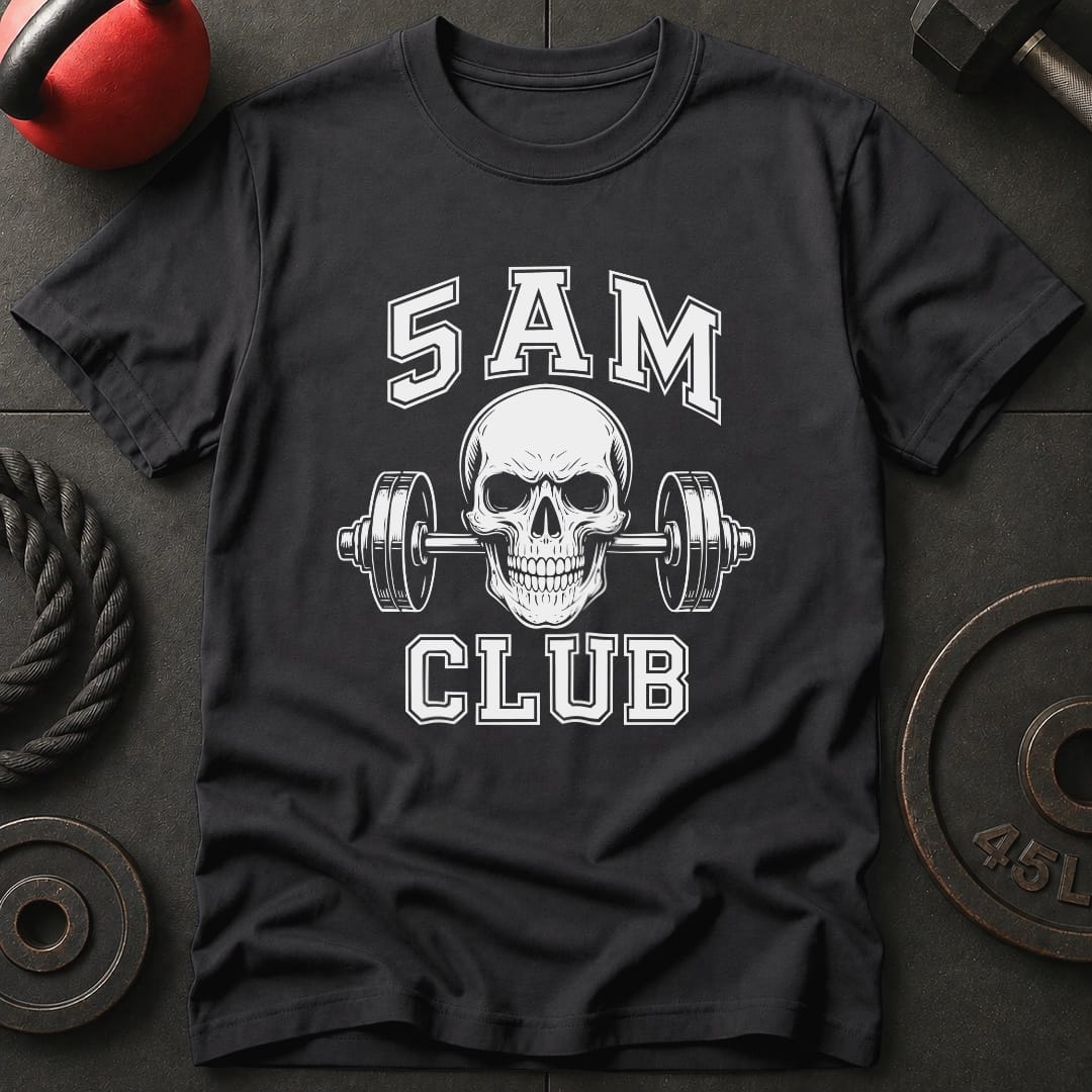 5 Am Club Skull Gym T Shirt Gift For Fitness Lover
