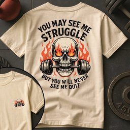 You May See Me Strug T Shirt Gift For Fitness Lover