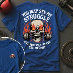 You May See Me Strug T Shirt Gift For Fitness Lover