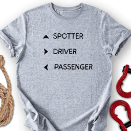 Spotter T Shirt Gift For Offroad Enthusiast