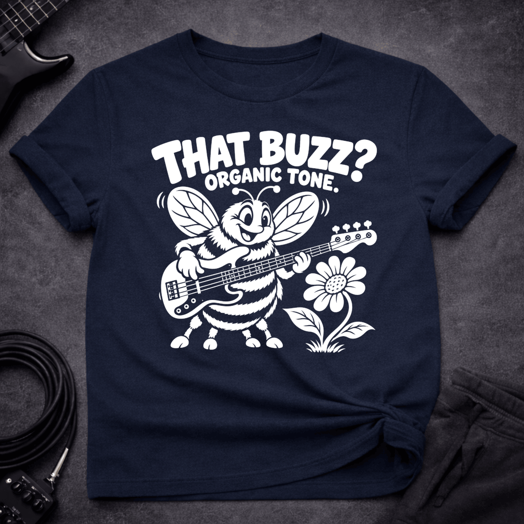 Organic Tone T Shirt Gift For Bass Player