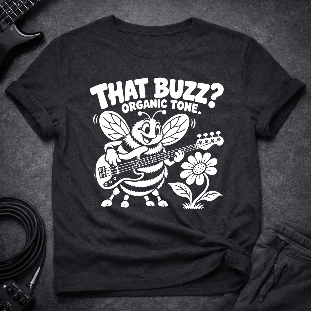 Organic Tone T Shirt Gift For Bass Player