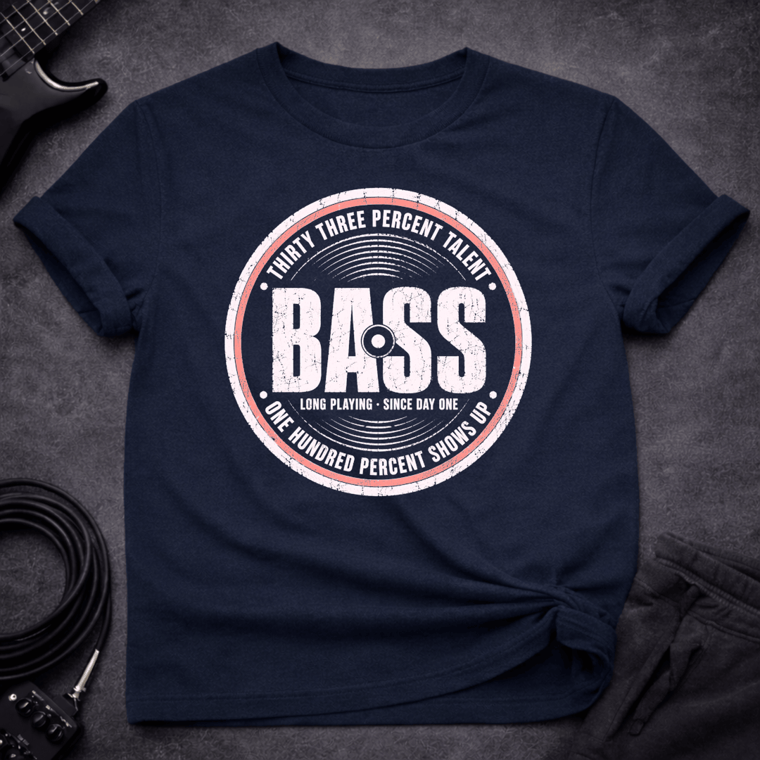 Bass Player Since Forever T Shirt Gift For Bass Player