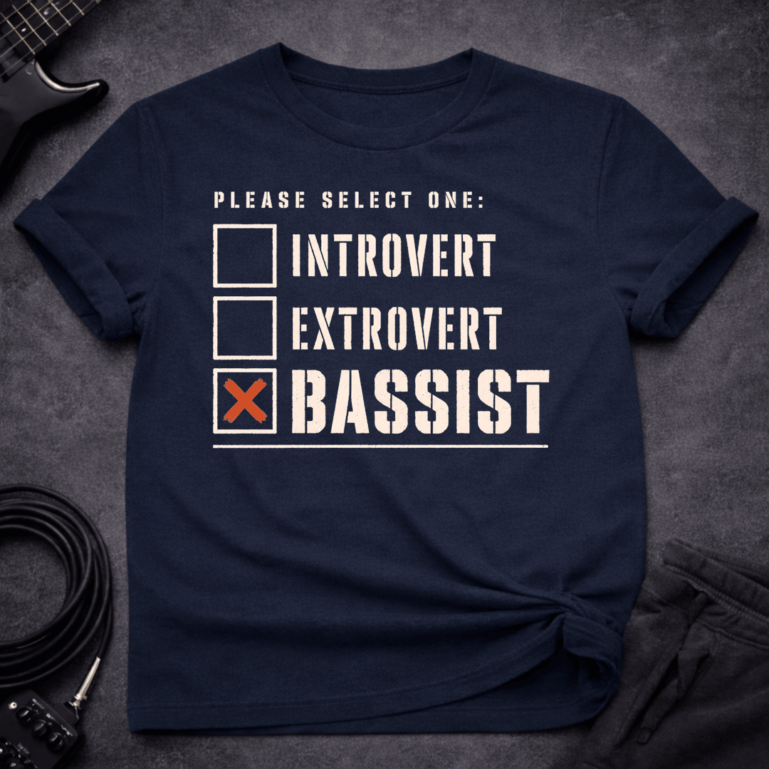 Personality Selection T Shirt Gift For Bass Player